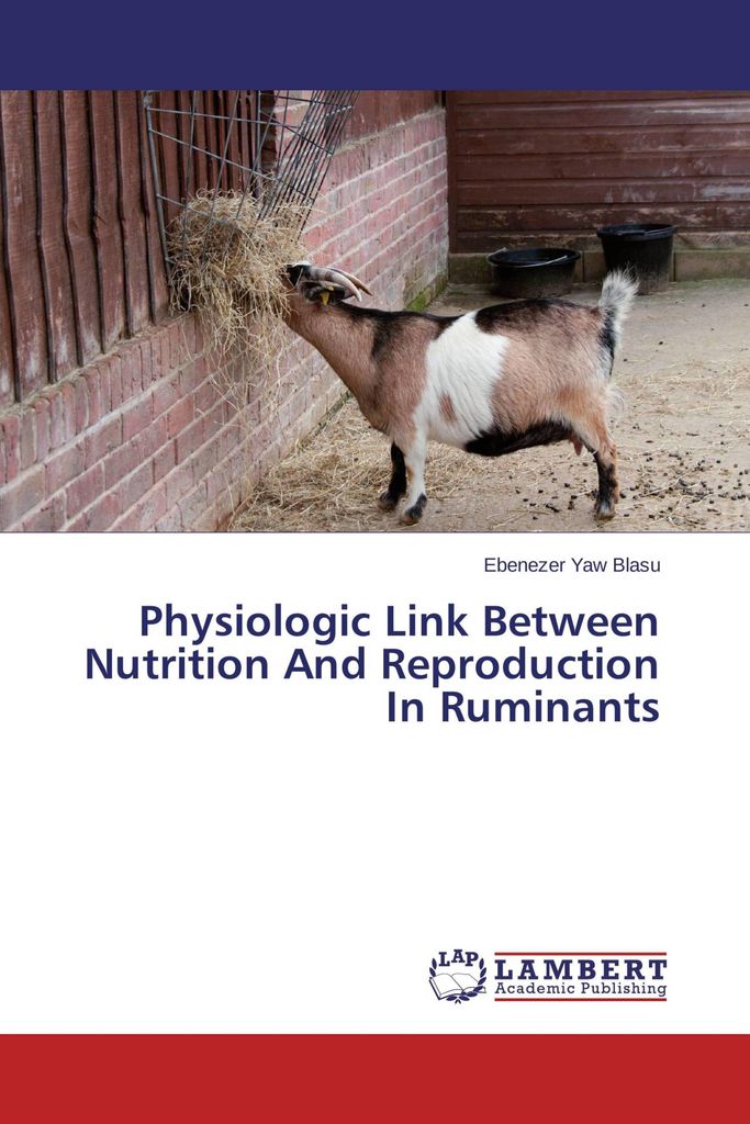 Physiologic Link Between Nutrition And Reproduction In Ruminants
