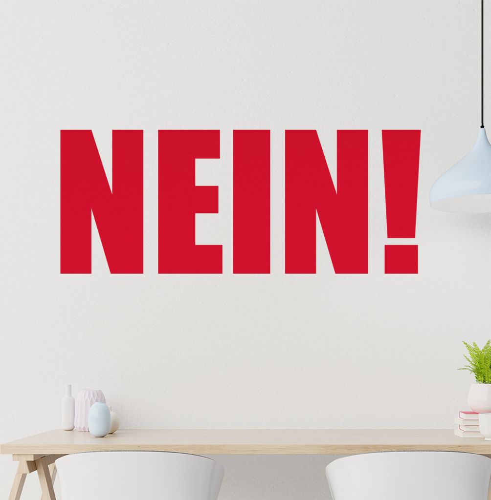 Nein! Wandtattoo in 6 Größen - Wandaufkleber Wall Sticker - Dekoration, Küche, Wohnzimmer, Schlafzimmer, Badezimmer