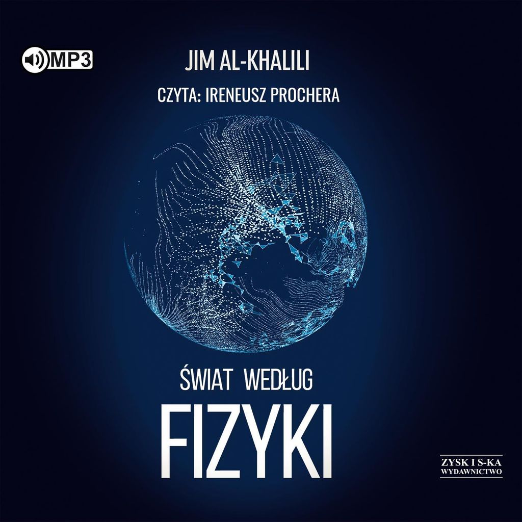 Świat według fizyki - Jim Al-Khalili (Hörbuch auf Polnisch)