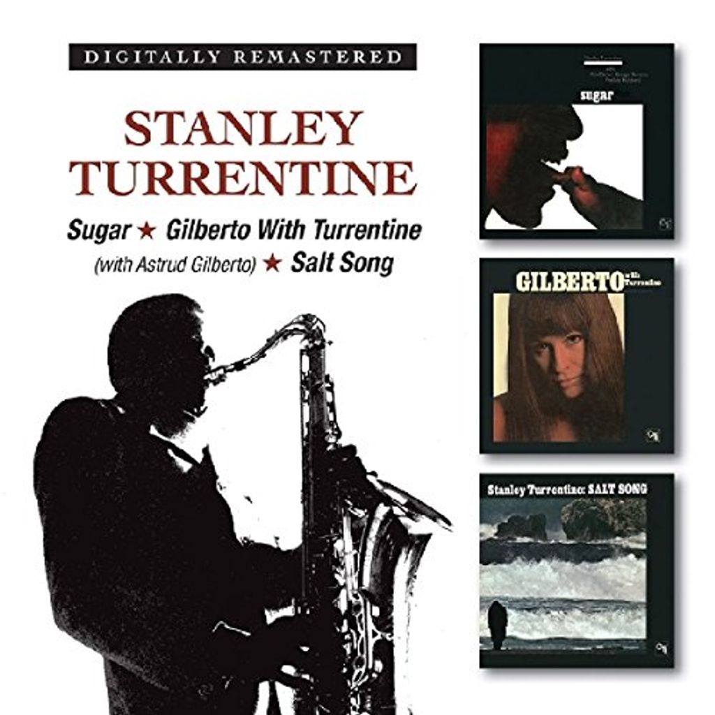 Stanley Turrentine - Zucker/Gilberto mit Turrentiner/Salzlied CD