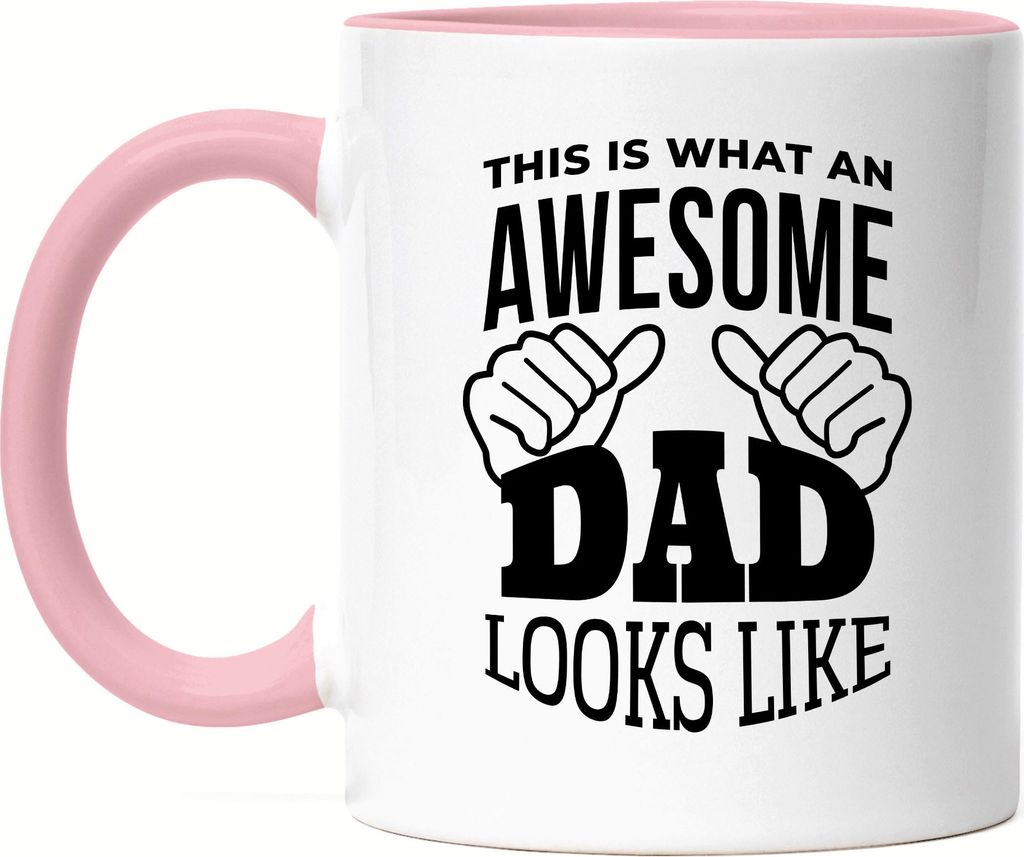 So Sieht Ein Großartiger Papa Aus Tasse Rosa Bester Papa Vatertag Geschenkidee Awesome Dad