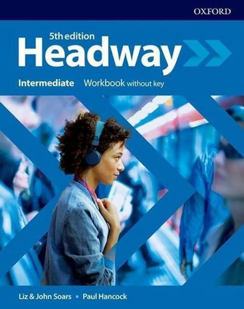 Améliorez votre anglais B1 avec Headway Intermediate Workbook sans clés