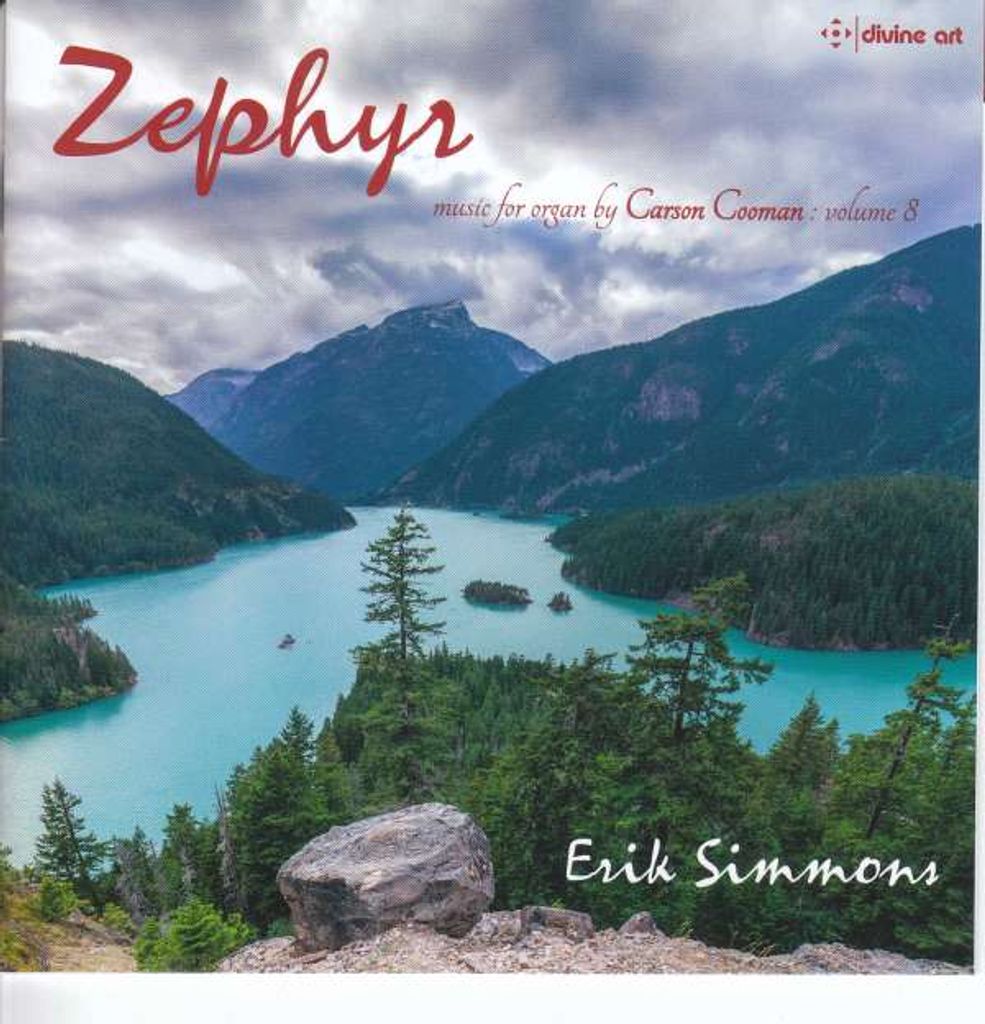 Carson Cooman - Orgelwerke "Zephyr"