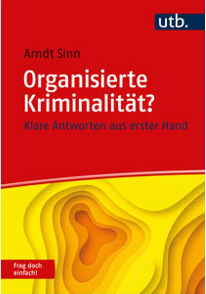 Livre Organisierte Kriminalität ? Frag doch einfach ! - Guide Complet