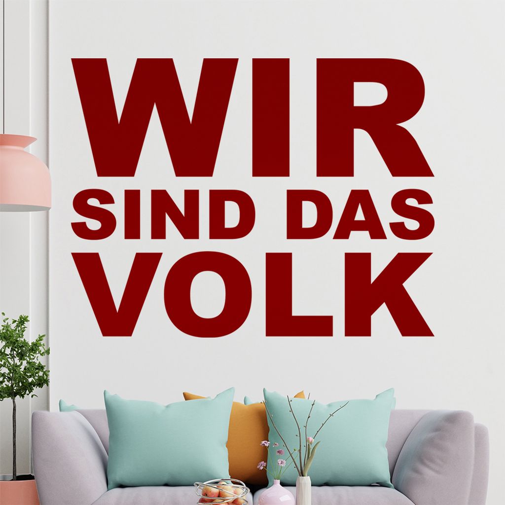 KIWISTAR Wir sind das Volk - Stimmen Gemeinschaft Parolen Politik Wandtattoo in 6 Größen - Wandaufkleber Wall Sticker - Dekoration, Küche, Wohnz...