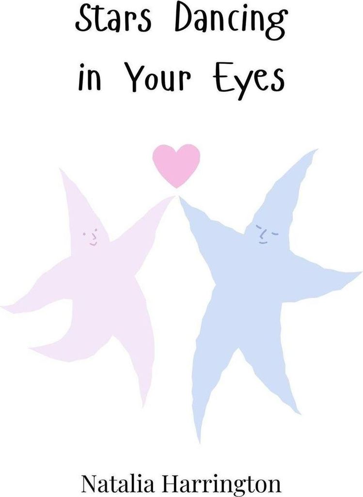 Stars Dancing in Your Eyes