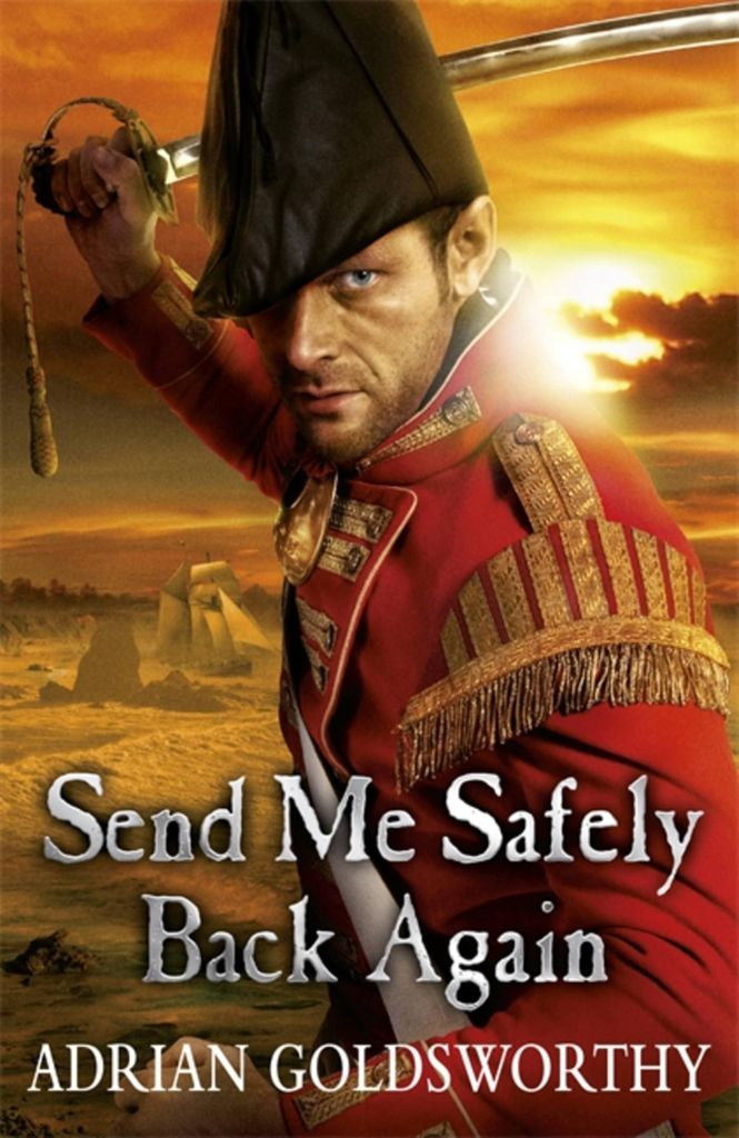 Send Me Safely Back Again (The Napoleonic Wars)