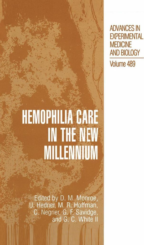 Hemophilia Care in the New Millennium