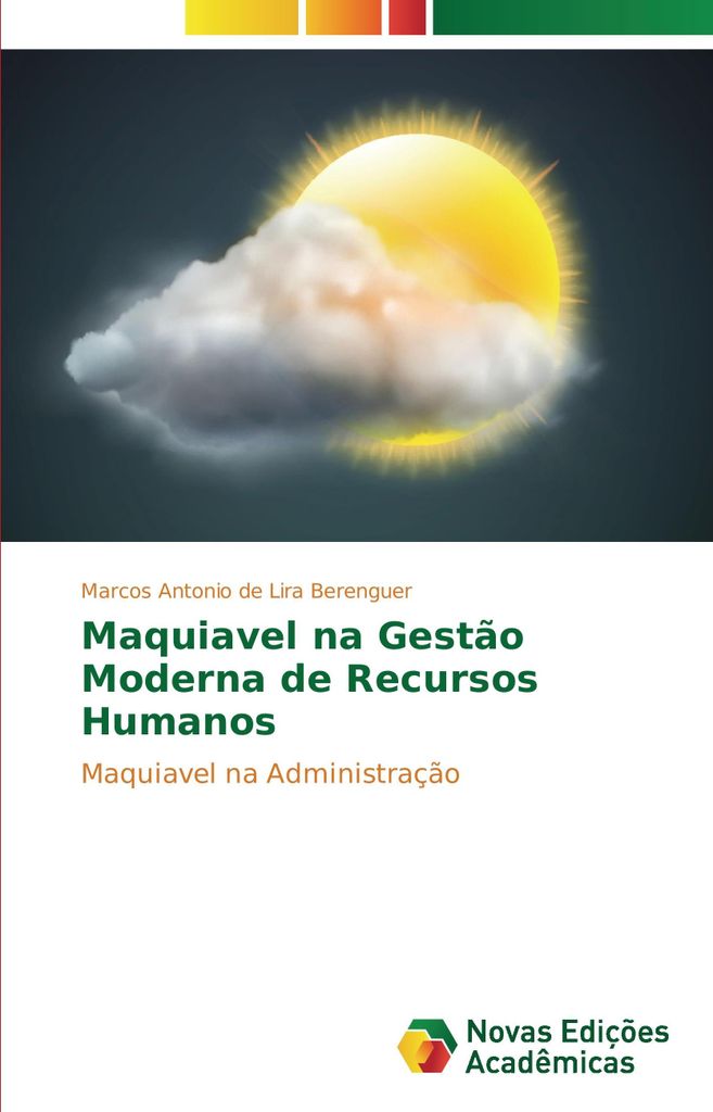Maquiavel na Gestão Moderna de Recursos Humanos
