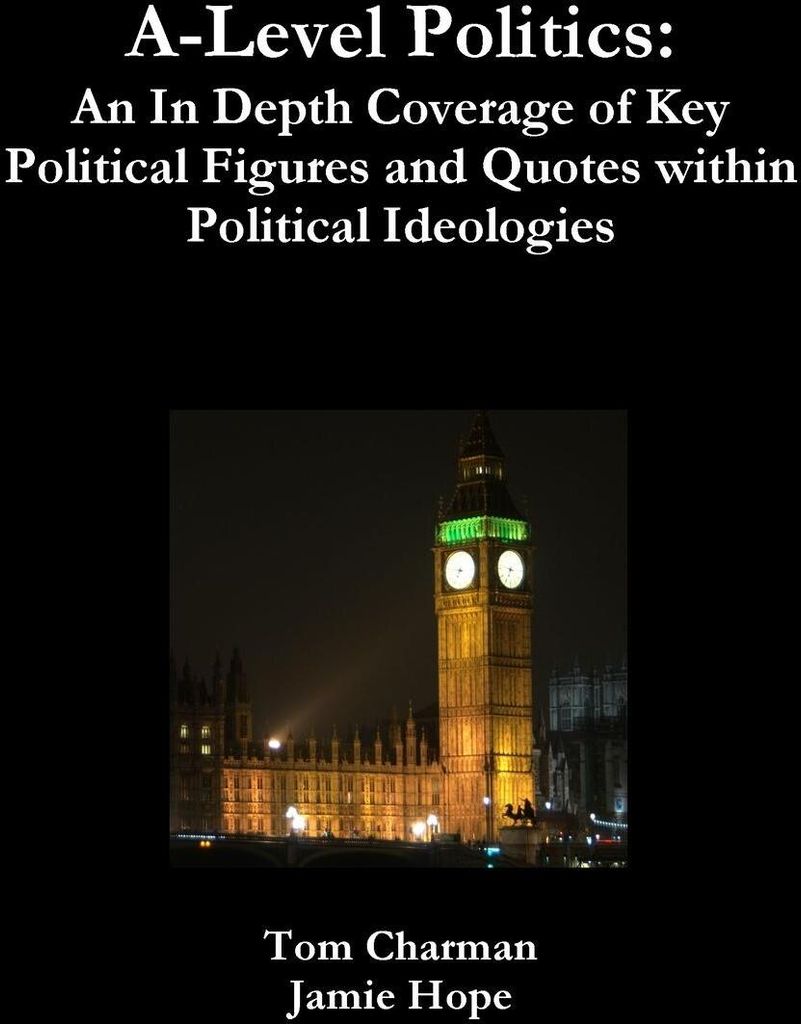 Key Political Figures and Quotes for A-Level Politics