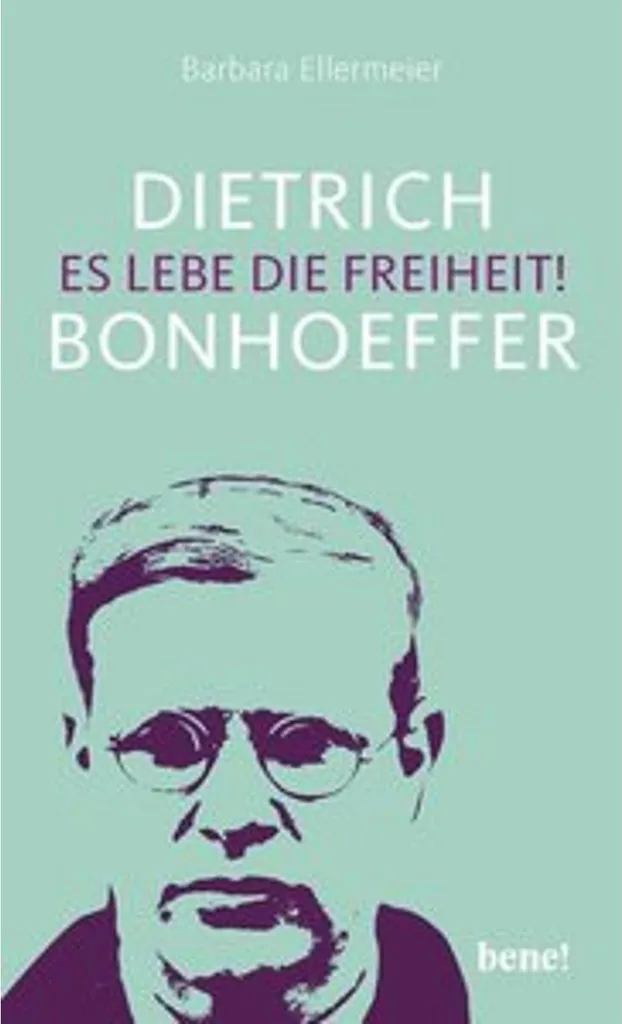 Dietrich Bonhoeffer - Es lebe die Freiheit ! Livre Biographie Historique