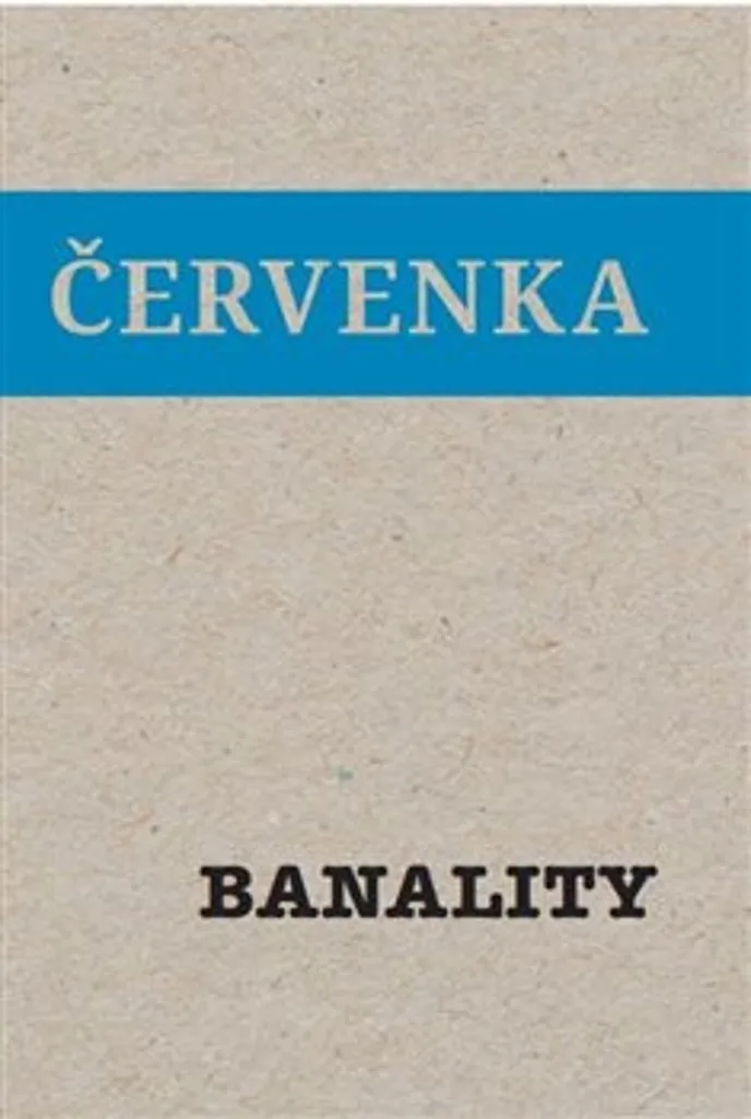 Banality Jiří Červenka - Livre de Photographie d'Art Contemporain Rare