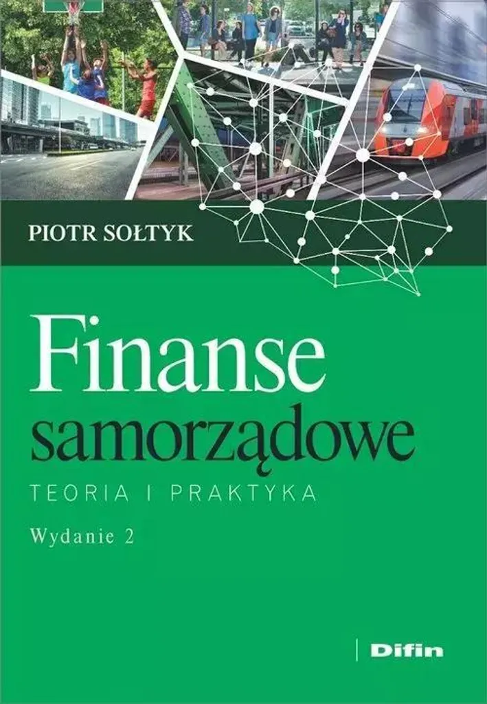Finanse samorządowe de Piotr Sołtyk - Guide complet du droit polonais