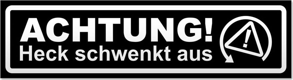 Achtung Heck schwenkt aus invertiert Magnetschild Schild magnetisch