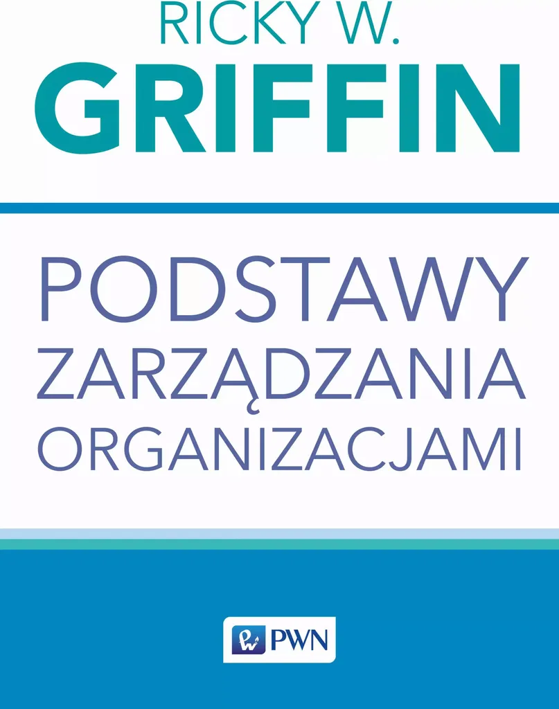 Livre de Gestion des Organisations : Principes fondamentaux et Théorie