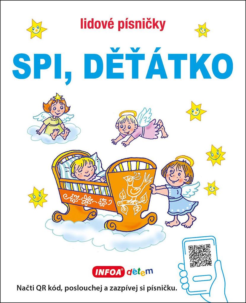 Spi, děťátko : lidové písničky | Antonín Šplíchal