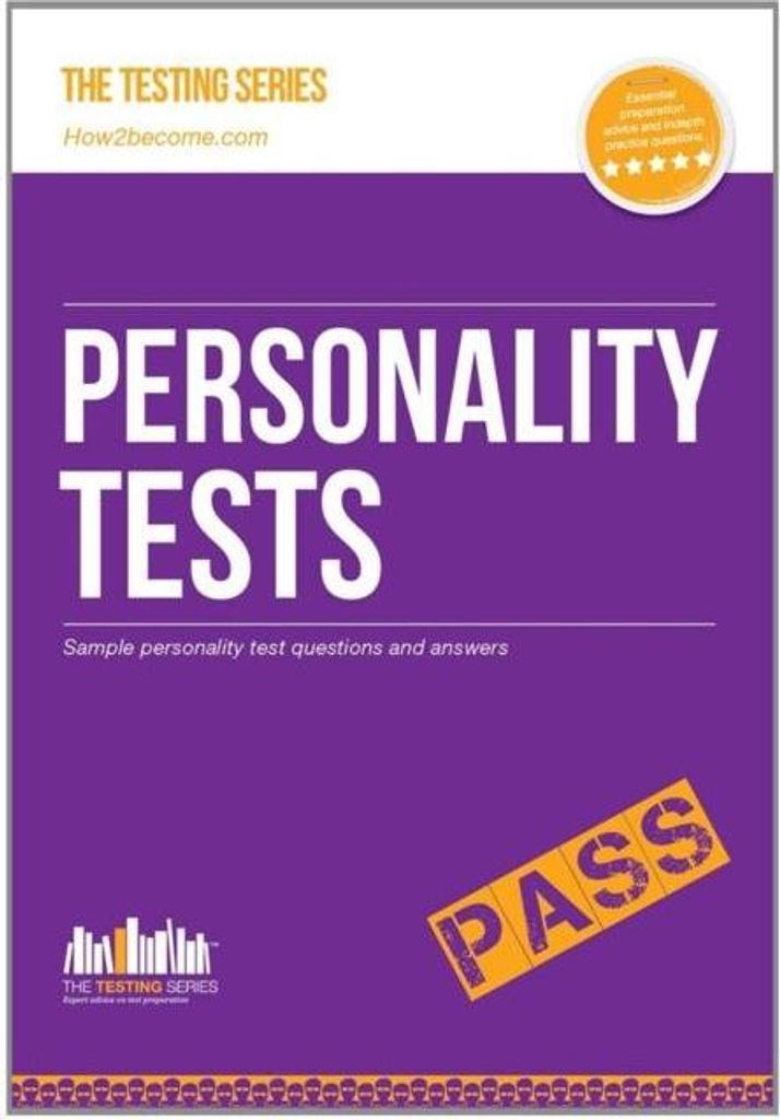Personality Tests: 100s of Questions, Analysis and Explanations to Find Your Personality Traits and Suitable Job Roles