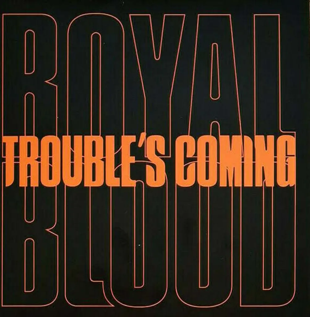 Trouvez le son rock authentique avec Royal Blood Trouble's Coming LP
