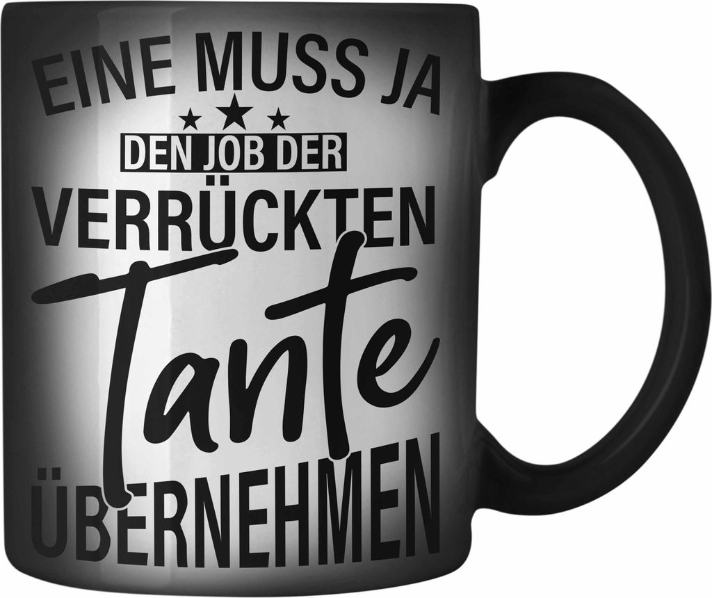 Trendation - Verrückte Tante Farbwechsel Zauber-Tasse Geschenk Lustig Geschenkidee Geburtstag Weihnachten Beste Tante Geschenkidee (Schwarz)
