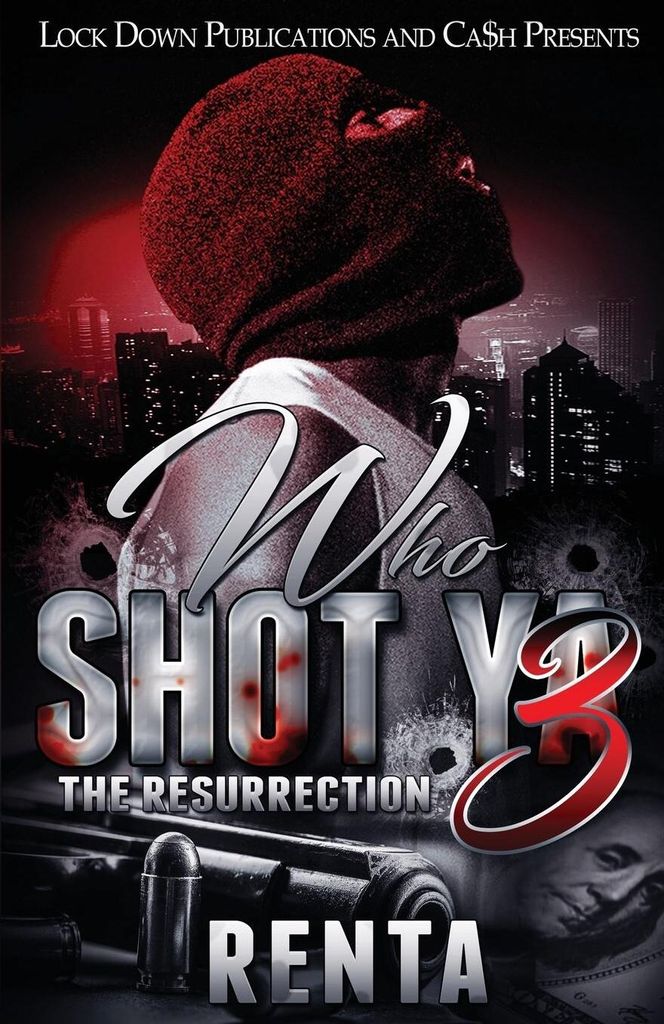 Who Shot Ya 3