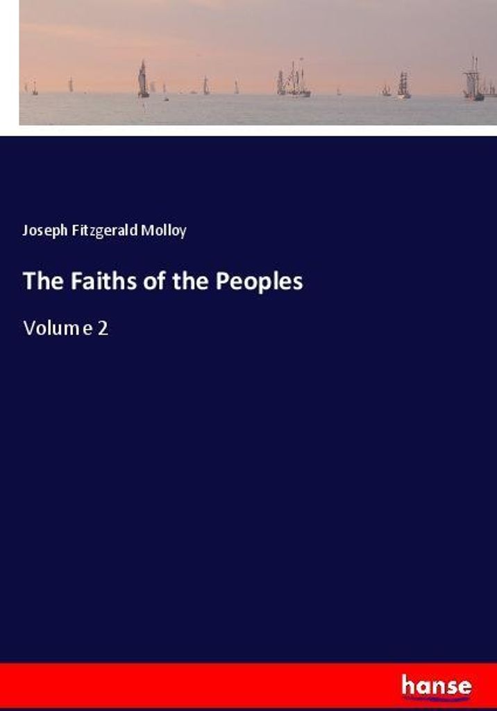 The Faiths of the Peoples