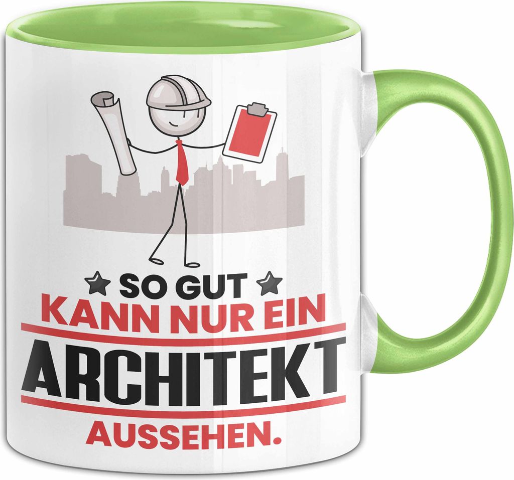 Architekt Geschenk Tasse So Gut Kann Nur Ein Architekt Aussehen Geschenkidee Kaffee-Becher (Grün)