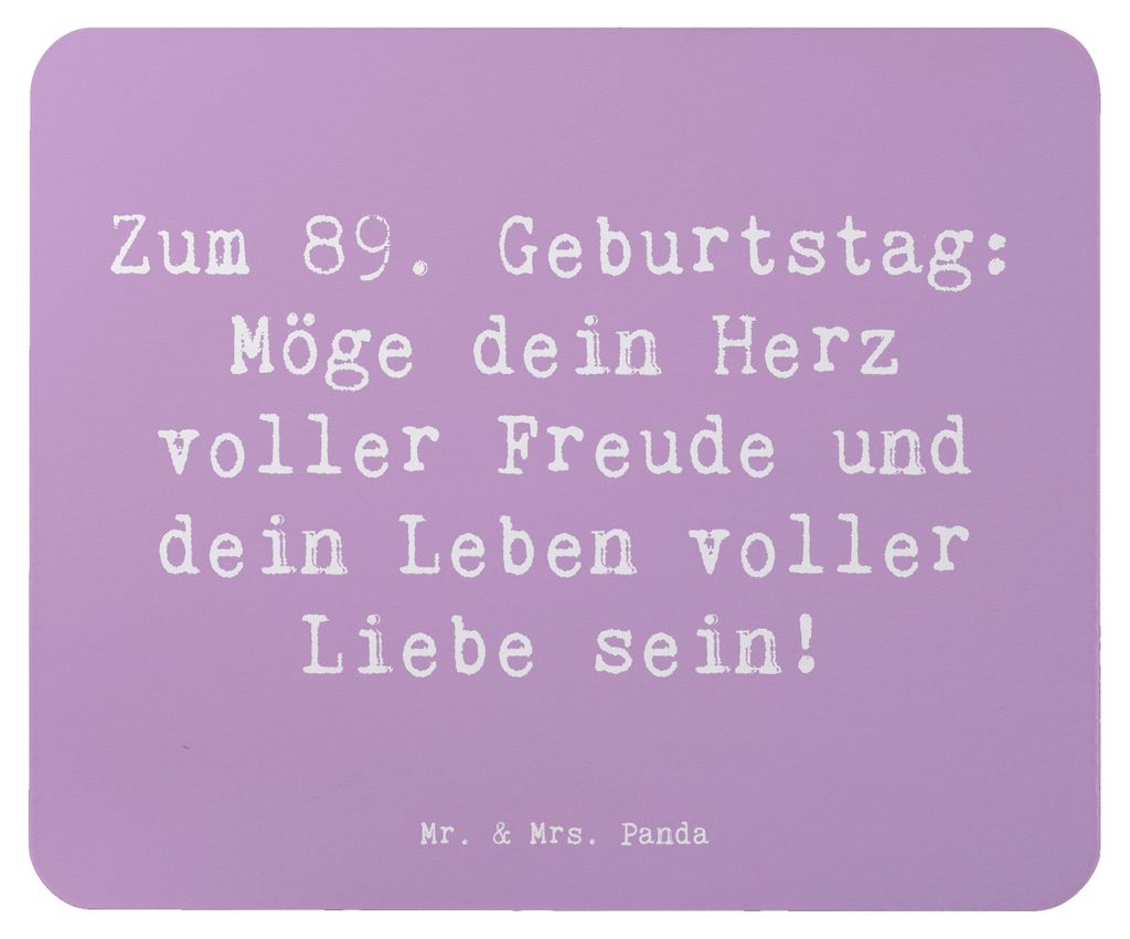Mr. & Mrs. Panda Mousepad Spruch 89. Geburtstag Freude - Lavendeltraum - Geschenk, Geburtstagsgeschenk, Geburtstagsfeier, laptop mauspad, 89 Jahre,...