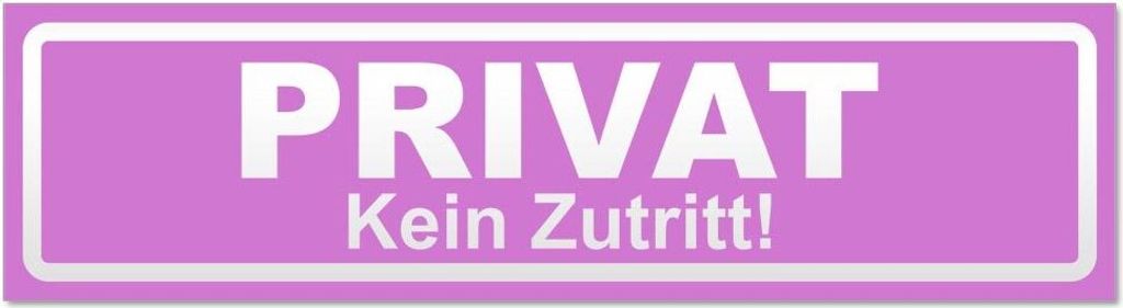 Kiwistar - Autoaufkleber - Flieder - 45 x 12 cm - PRIVAT Kein Zutritt invertiert - Hinweis Aufkleber Sticker für Auto, Kfz, Fahrrad, PKW, LKW