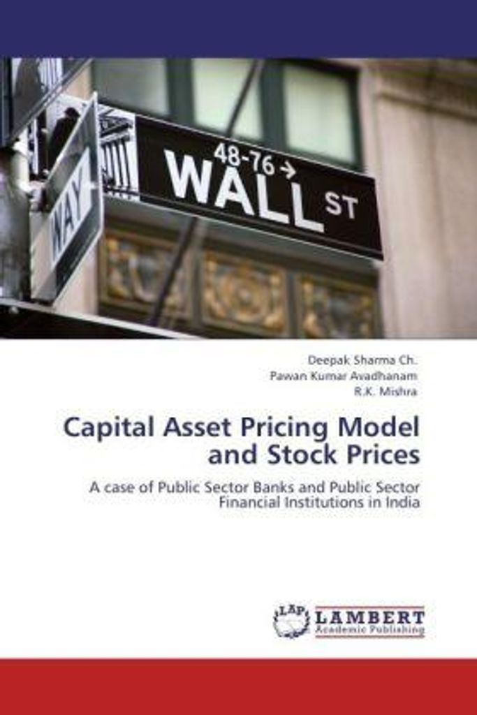 Sharma Ch. , D: Capital Asset Pricing Model and Stock Prices