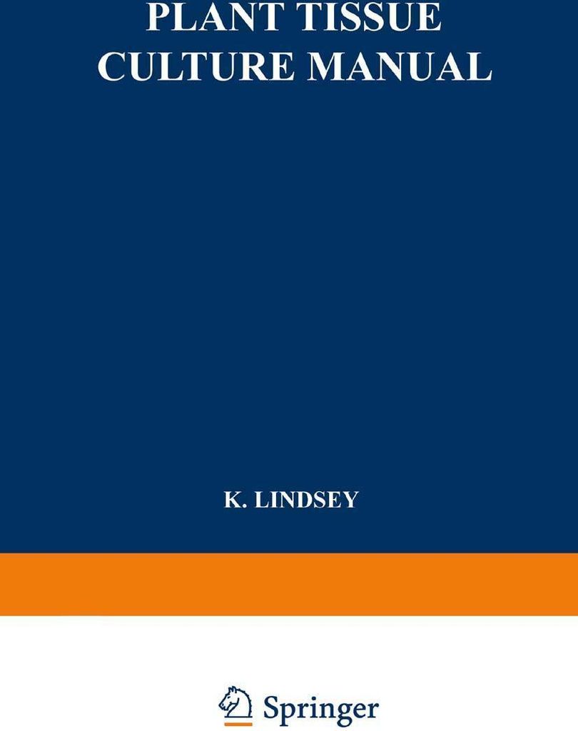 Plant Tissue Culture Manual