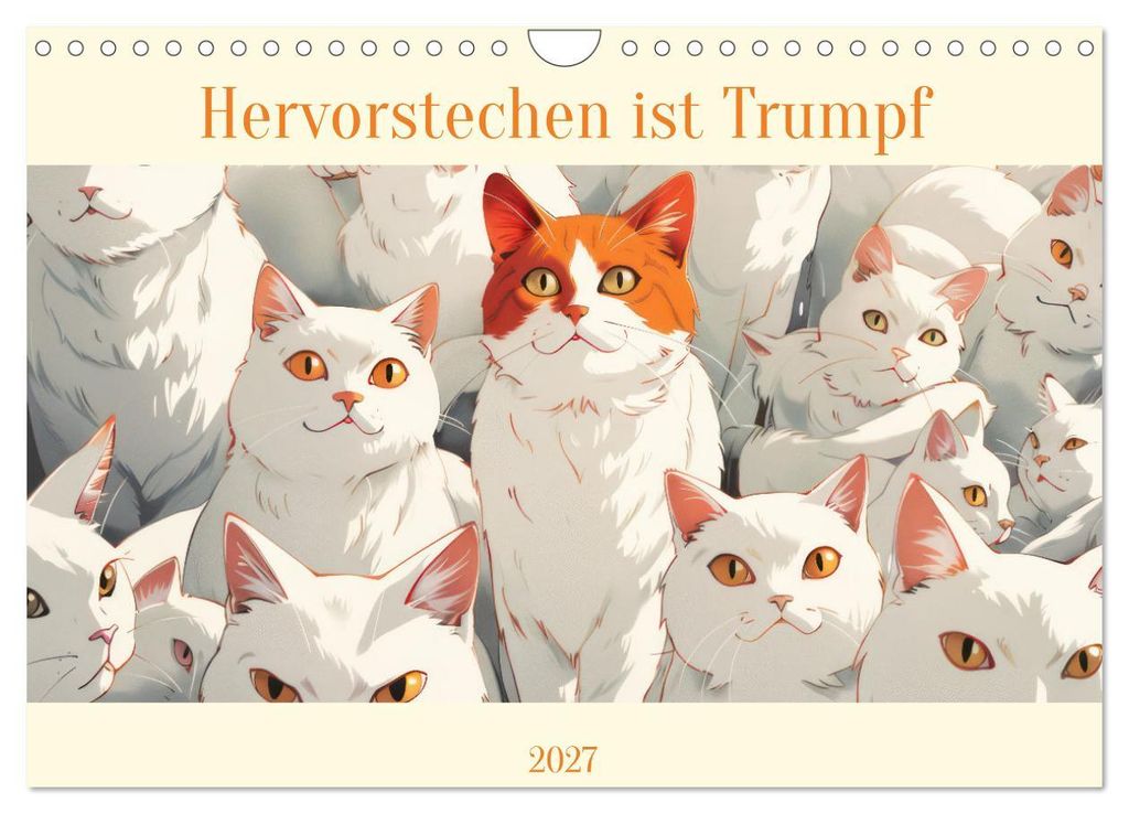 Hervorstechen ist Trumpf (Wandkalender 2027 DIN A4 quer), CALVENDO Monatskalender