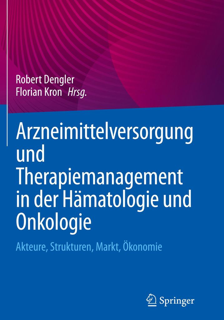 Arzneimittelversorgung und Therapiemanagement in der Hämatologie und Onkologie