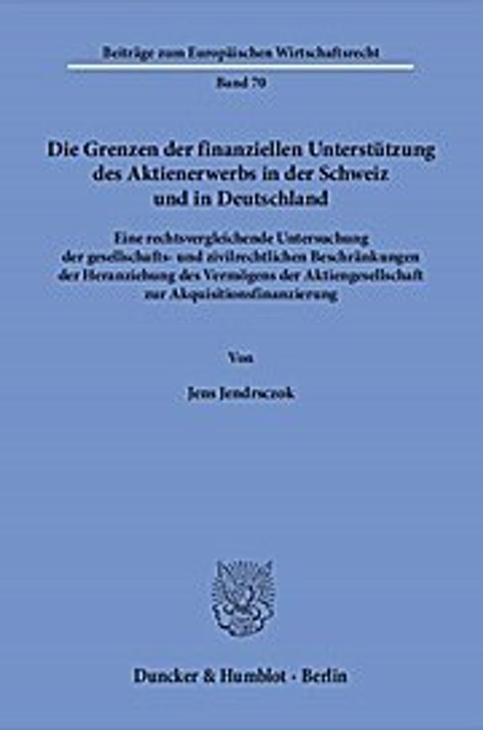 Die Grenzen der finanziellen Unterstützung des Aktienerwerbs in der Schweiz und in Deutschland.