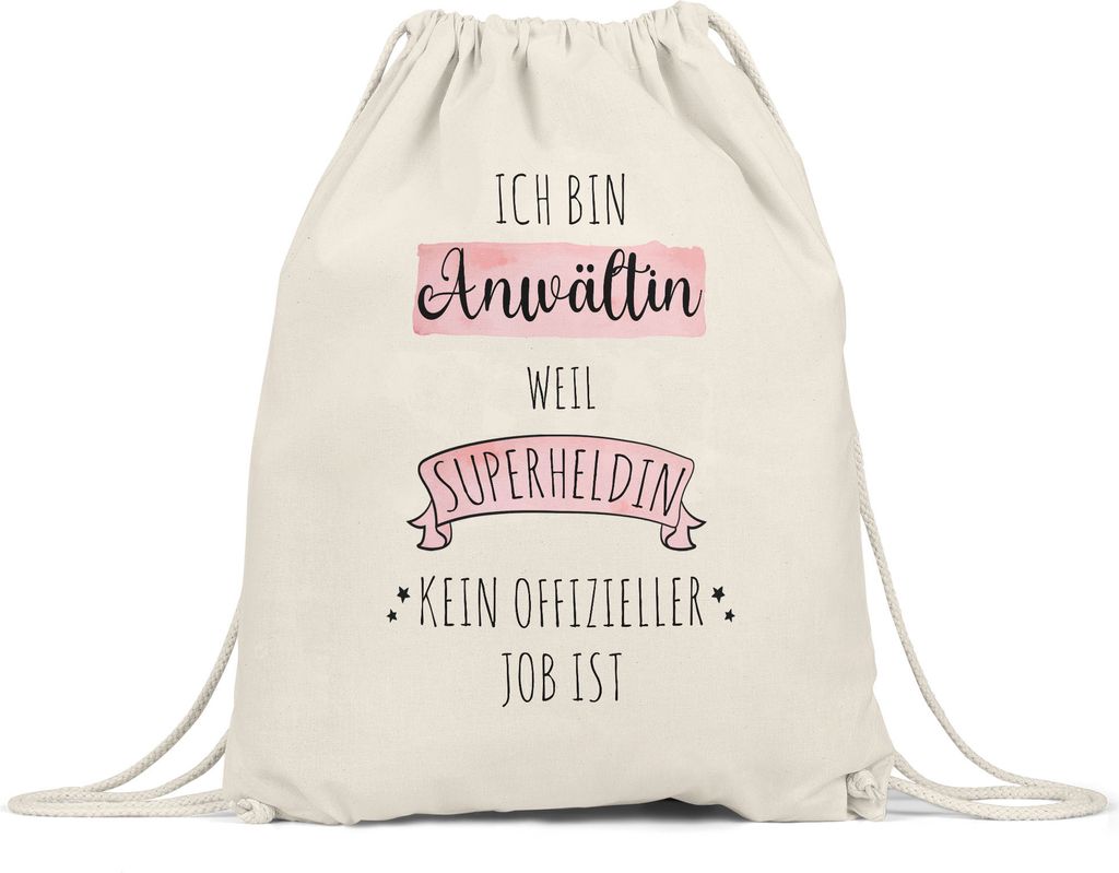 Ich Bin Anwältin Weil Superheldin Kein Anerkannter Job Ist Turnbeutel Gymsack Geschenk Danke Sagen