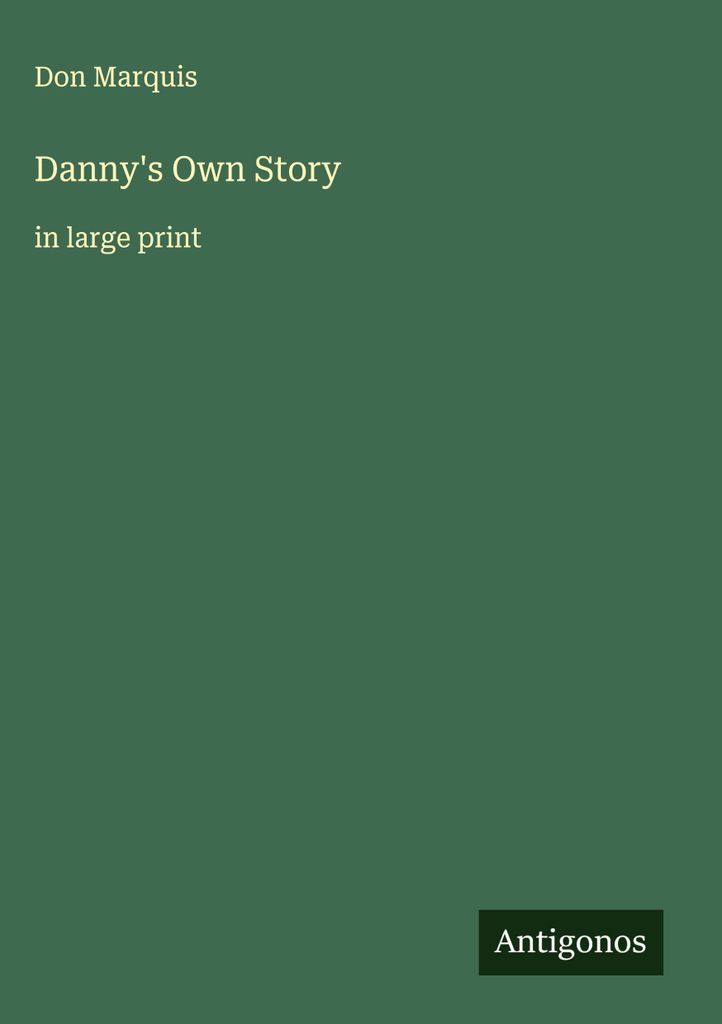 Dannys eigene Geschichte