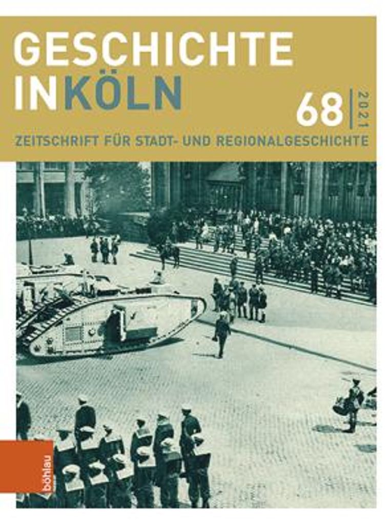 Geschichte in Köln 68 (2021)