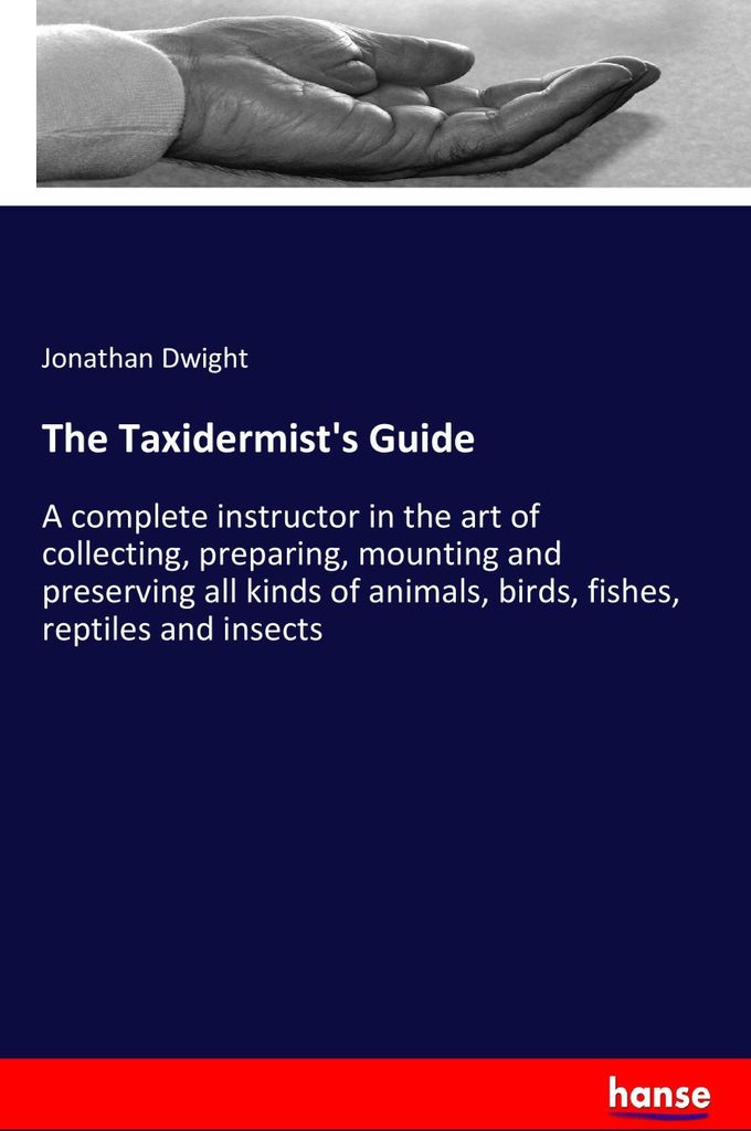 The Taxidermist's Guide
