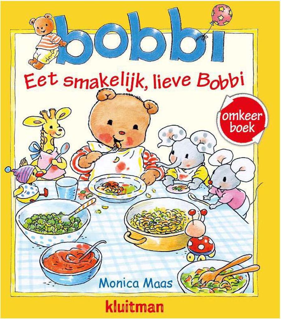 Uitgeverij Kluitman Umkehrung: Guten Appetit, gute Nacht, liebe Bobbi
