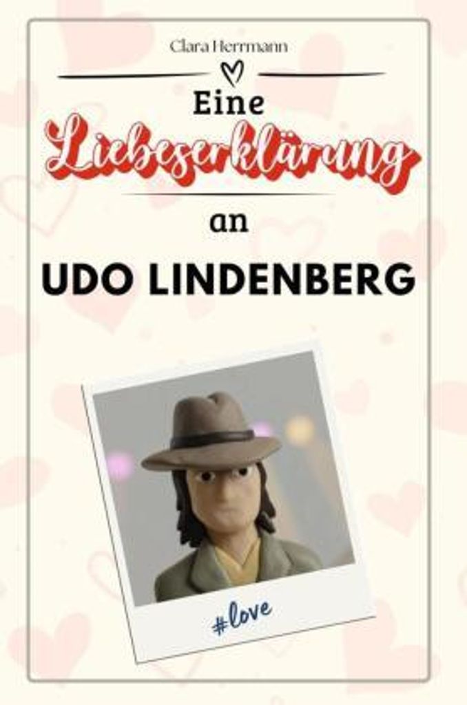 Eine Liebeserklärung an Udo Lindenberg