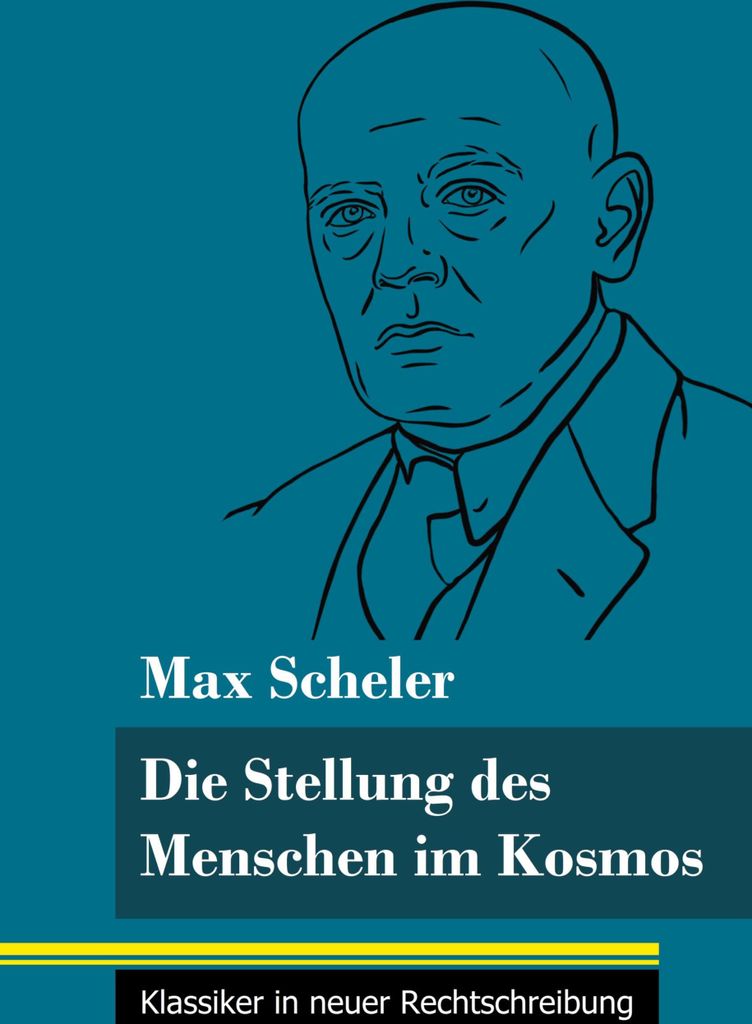 Die Stellung des Menschen im Kosmos