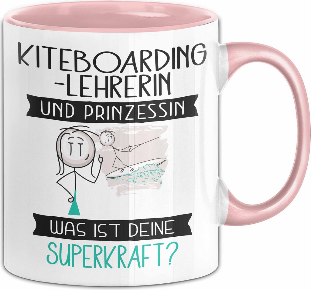 Kiteboarding-Lehrerin Und Prinzessin Tasse Geschenk Für Eine Kiteboarding-Lehrerin Geburtstag Was Ist Deine Superkraft (Rosa)