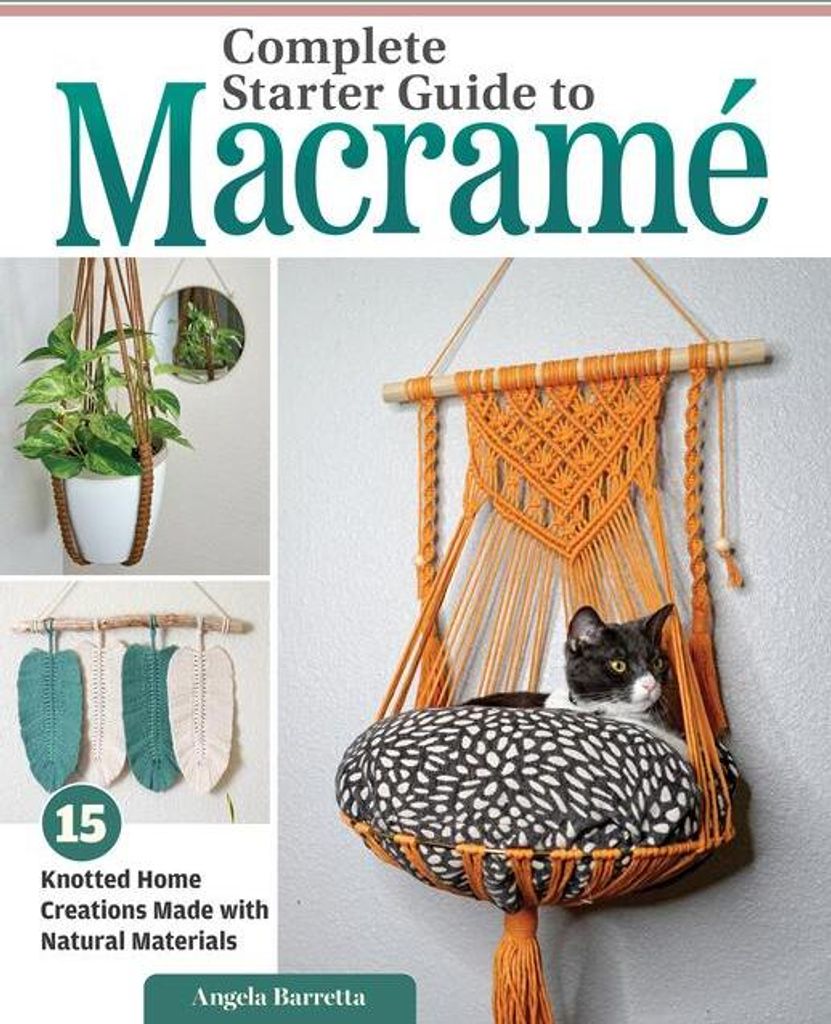Complete Starter Guide To Macrame – Lingua: Inglese