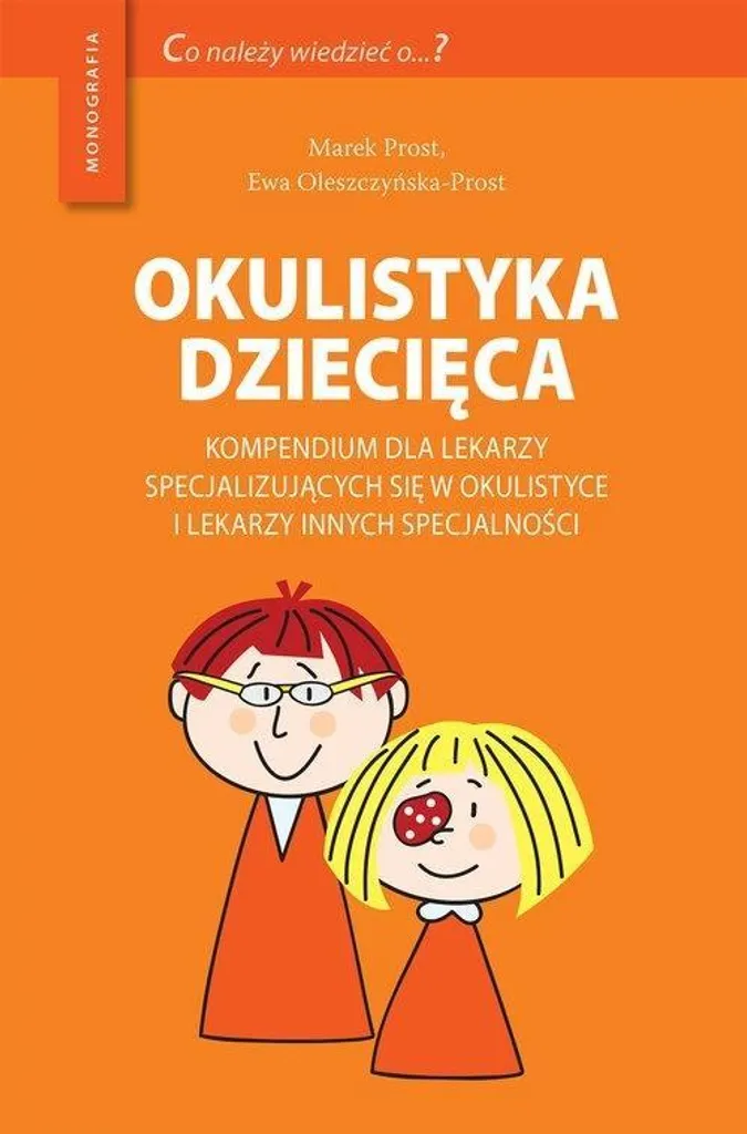 Livre d'ophtalmologie pediatrique pour simplifier le depistage visuel