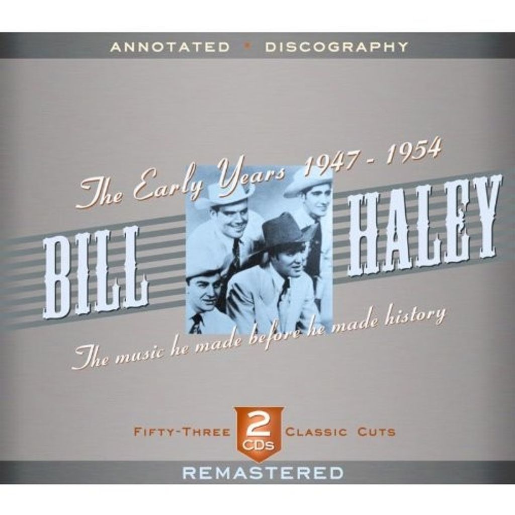 Haley,Bill-The Early Years 1947-1954