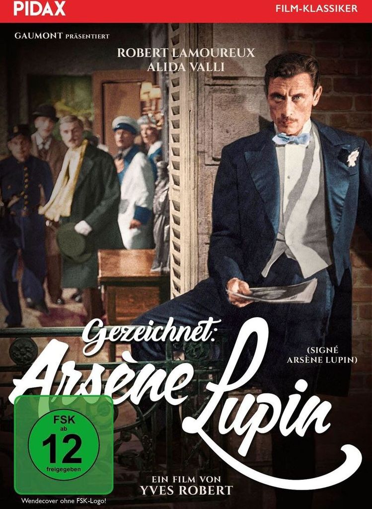 Gezeichnet: Arsène Lupin (Signé Arsène Lupin)