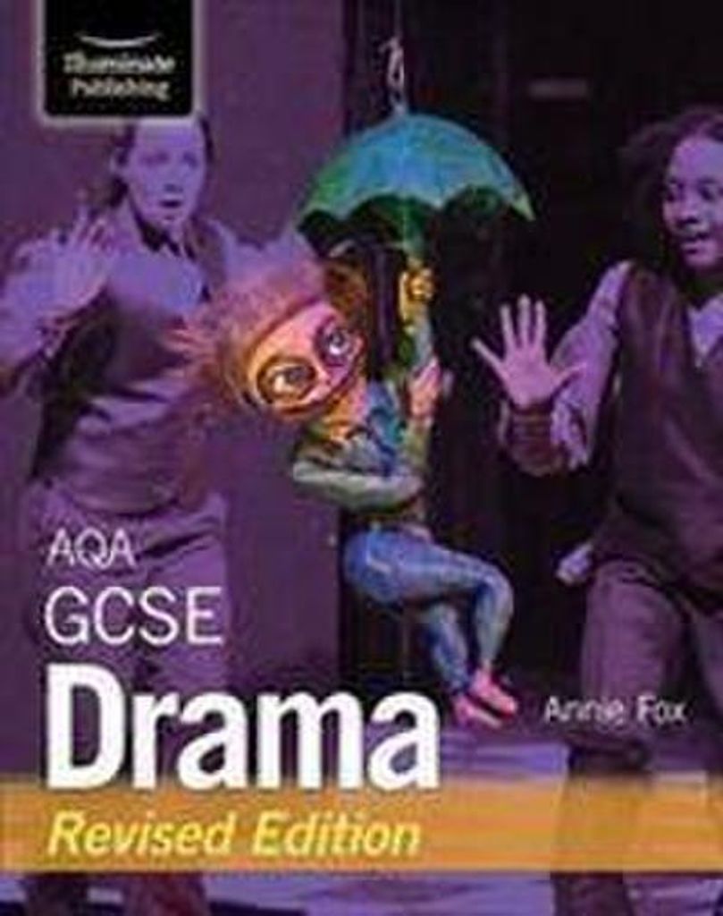 AQA GCSE Drama: Überarbeitete Ausgabe