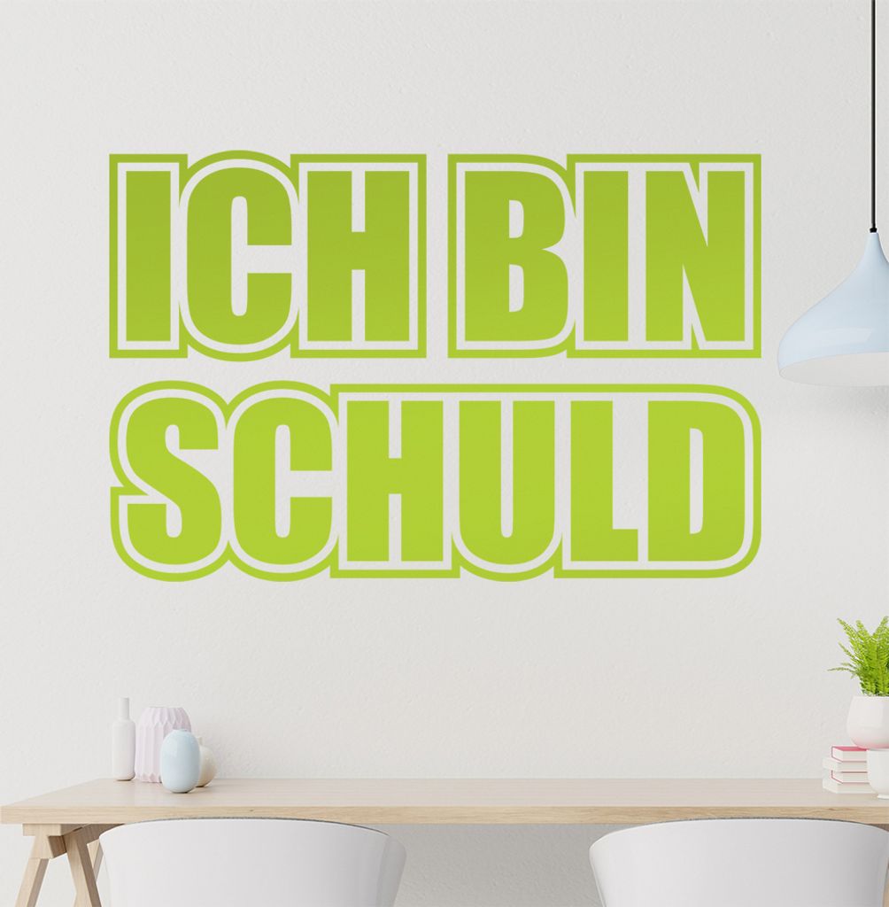 Ich bin schuld Wandtattoo in 6 Größen - Wandaufkleber Wall Sticker - Dekoration, Küche, Wohnzimmer, Schlafzimmer, Badezimmer