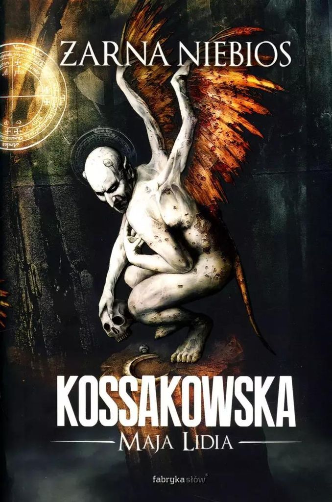 Żarna niebios - Maja Lidia Kossakowska (Literatur, Fantasy auf Polnisch)