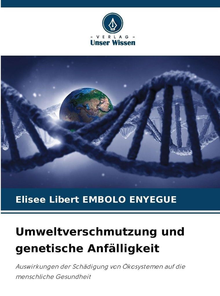 Umweltverschmutzung und genetische Anfälligkeit