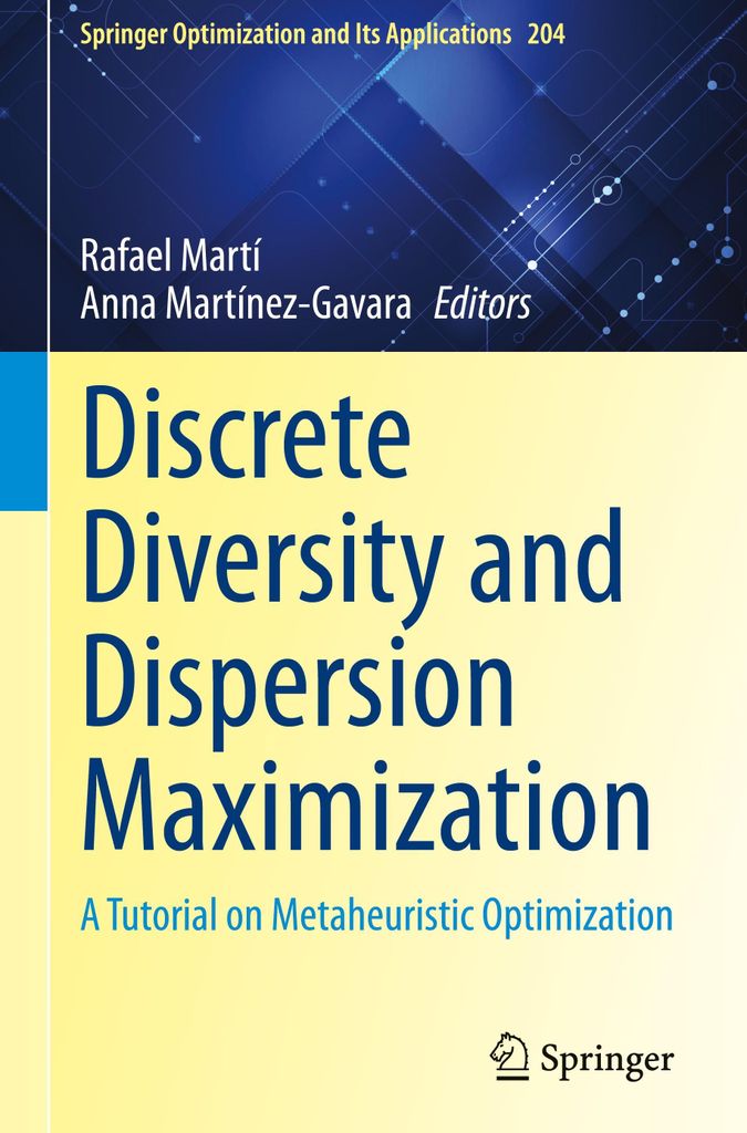 Discrete Diversity and Dispersion Maximization